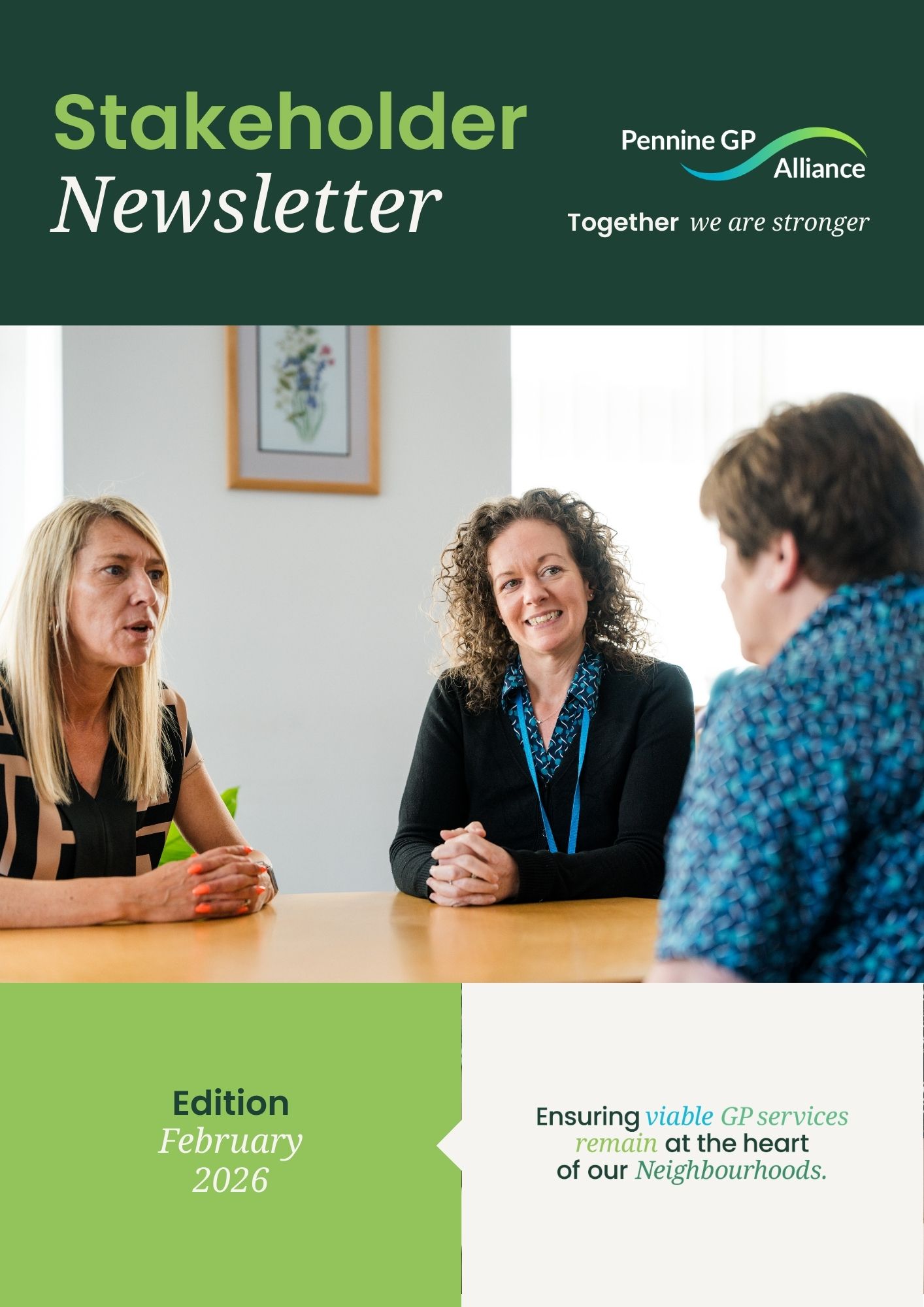 Pennine GP Alliance - PGPA Stakeholder Newsletter - Ensuring viable GP ...