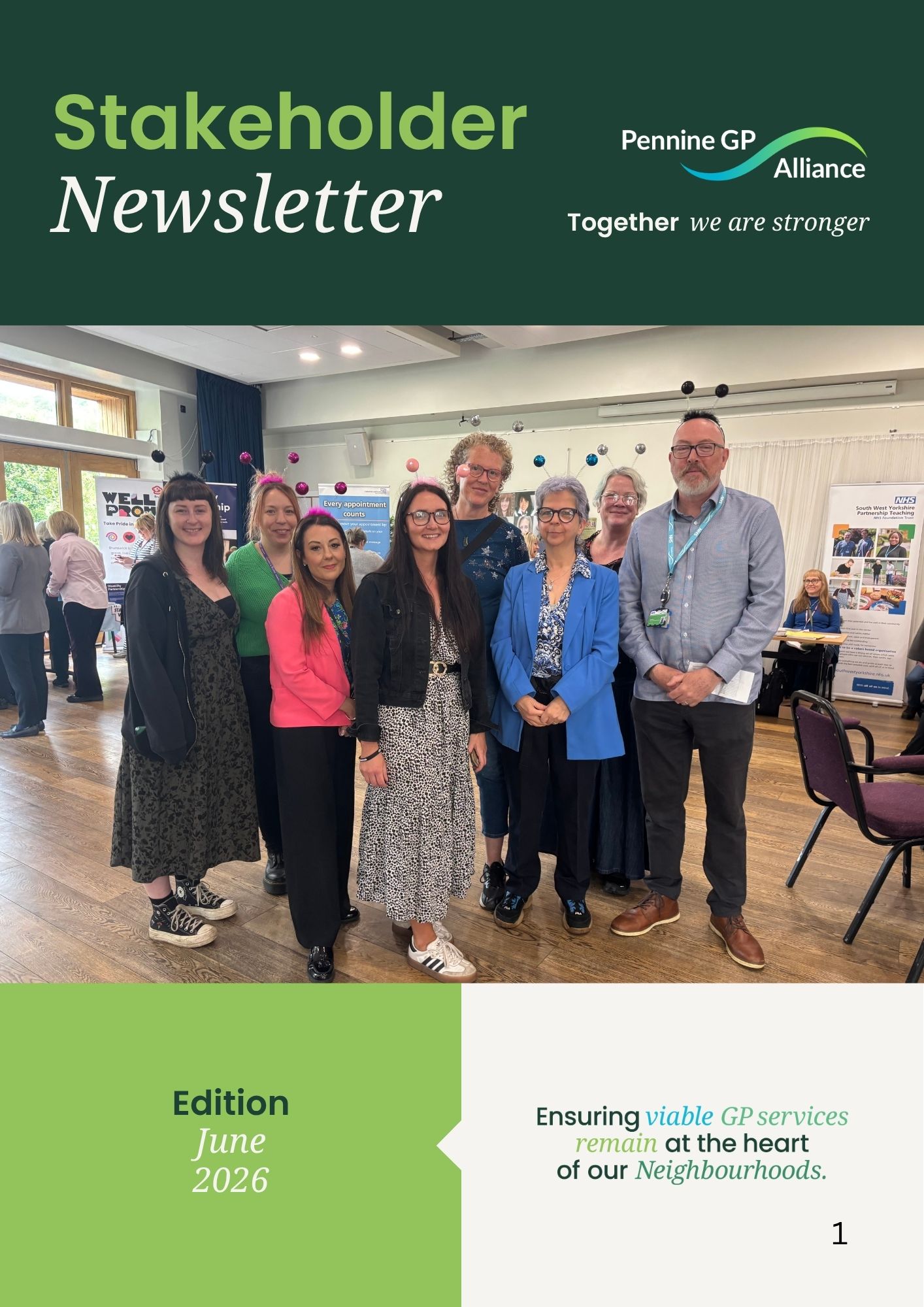 Pennine GP Alliance - PGPA Stakeholder Newsletter - Ensuring viable GP ...